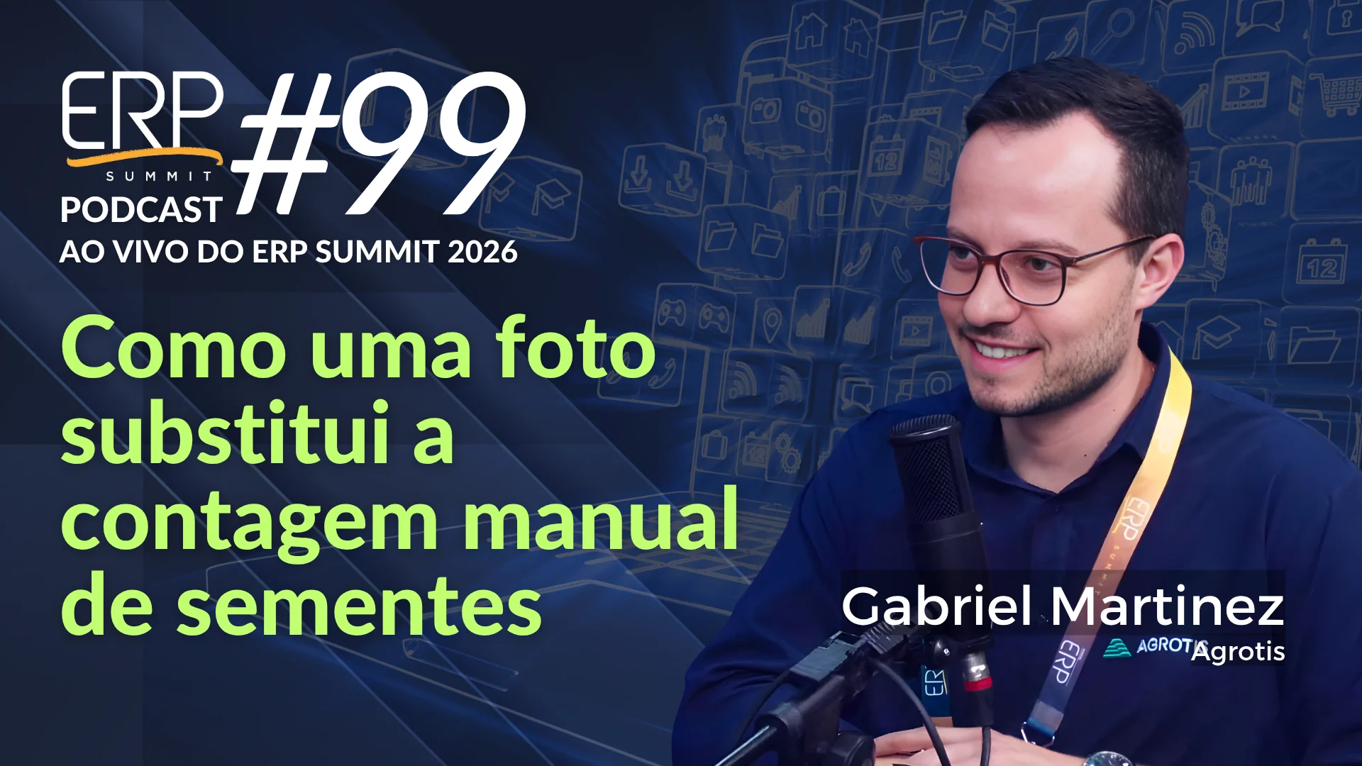 #99 Como uma foto substitui a contagem manual de sementes - Gabriel Martinez, Agrotis
